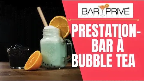 CONCEPT BAR À BUBBLE TEA- ANIMATION BAR PRIVÉ